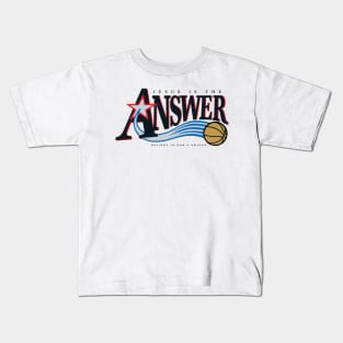 Jesus is the Answer Kids T-Shirt